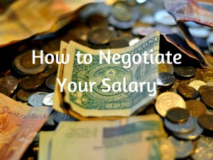 How to Negotiate Your Salary (1)