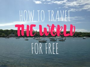 How to Travel the world for free