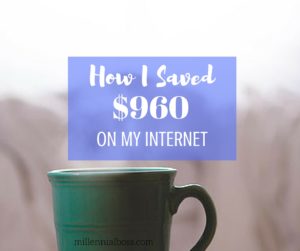 How I saved $960 on my internet bill!