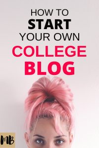 Starting a college blog? Here's everything you need to know to get started with your college blog #blogging #college