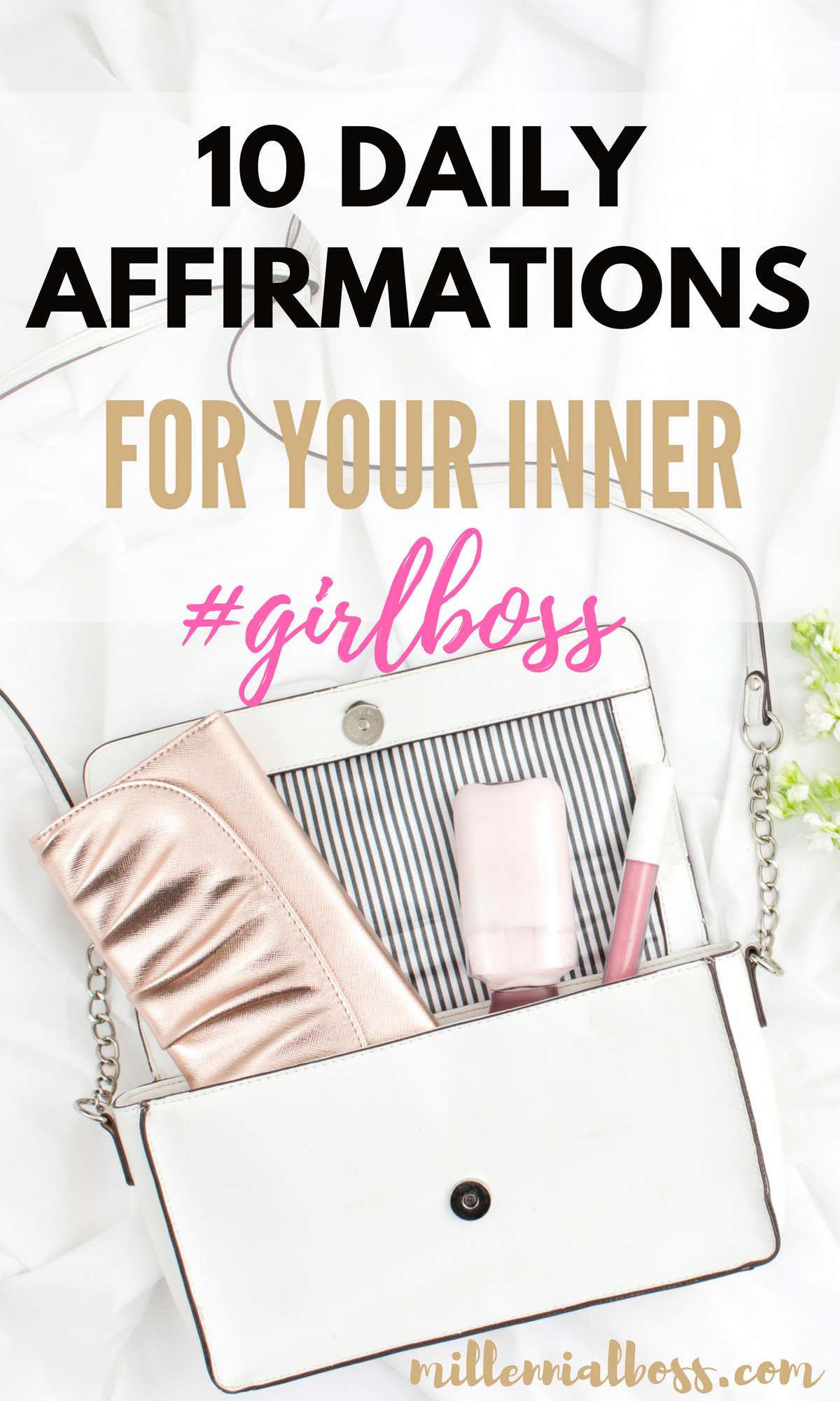 10 Daily Affirmations For Your Inner Girl Boss