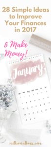 Ideas to make money in 2017 and how to improve your finances this year