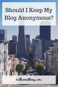 I want to know! Should I keep my blog anonymous? Should I use my real name on my blog? Should I use my picture on my blog?