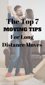 long distance moving tips | long distance moving checklist | long distance packing list | moving tips for cross country moves | cross country moving tips | cross country move tips