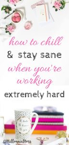 Great advice for the people like me who don't stop! How to stay sane when you're working extremely hard