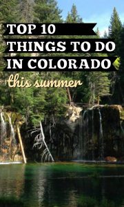 Things to do in Colorado this Summer are amazing