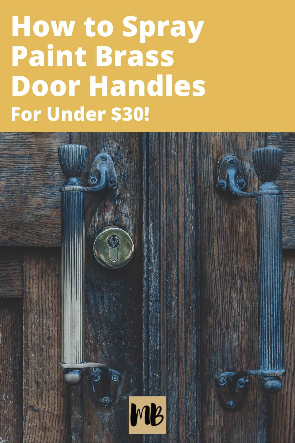 How To Spray Paint Brass Door Handles For Under 30 DIY 