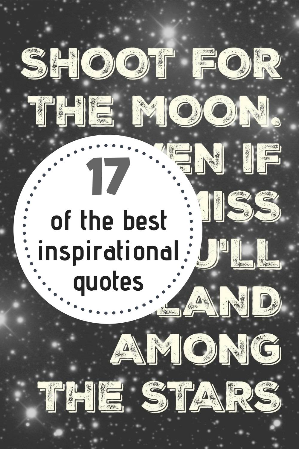 17 Inspirational Quotes to Motivate You to Achieve Your Goals