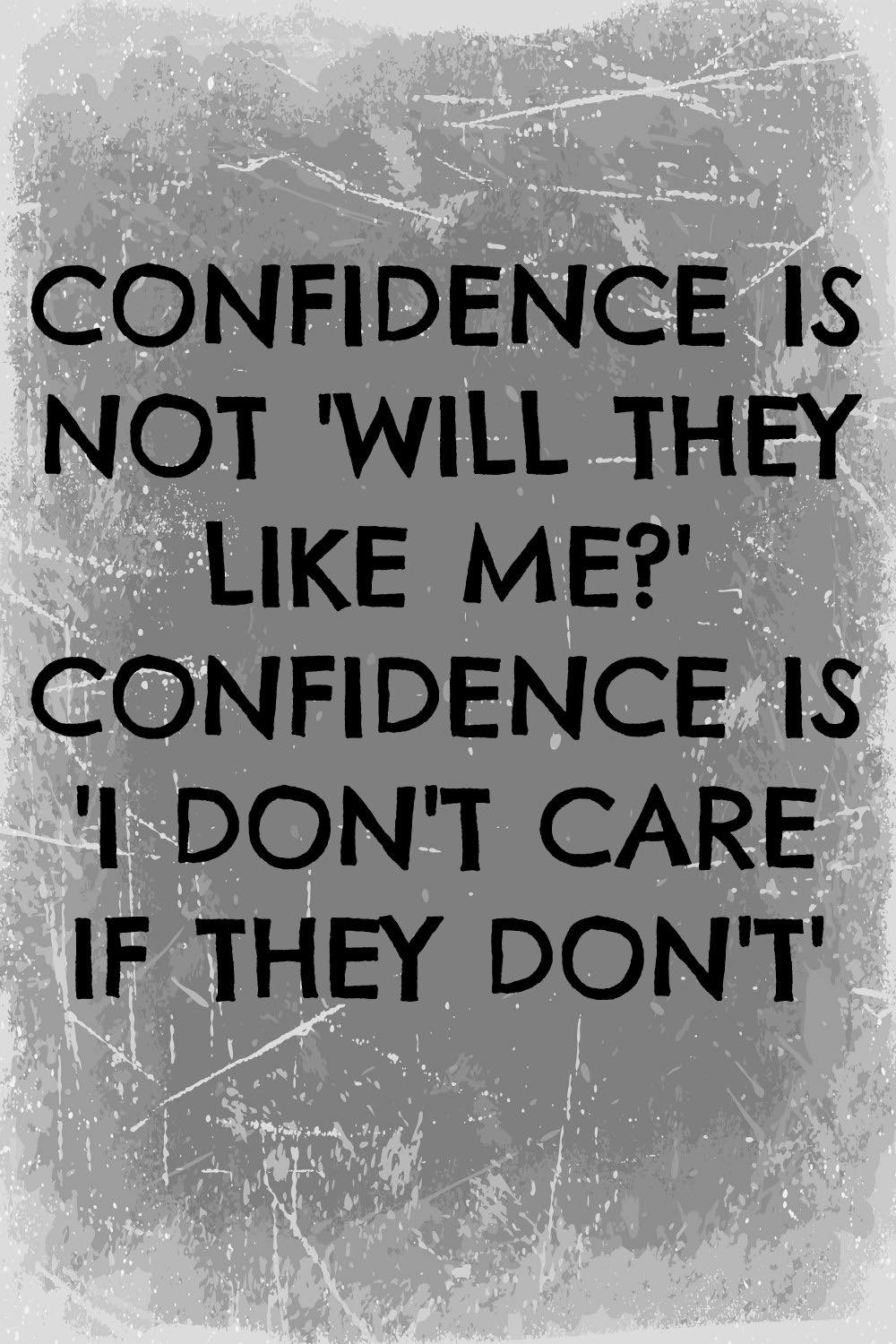 Confidence quotes to nail your next goal