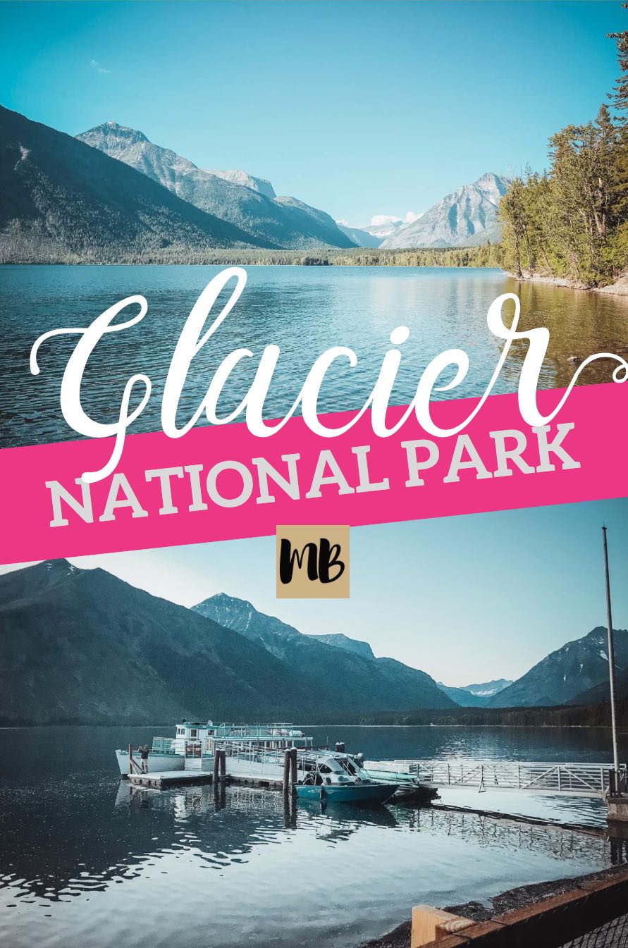 Glacier National Park Trip Report and Lake McDonald Review