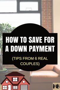 How to save for a home down payment - everything you need to know