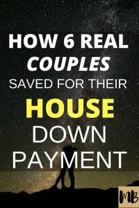 Real people saving home down payment and their stories