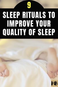 sleep rituals to improve your quality of sleep