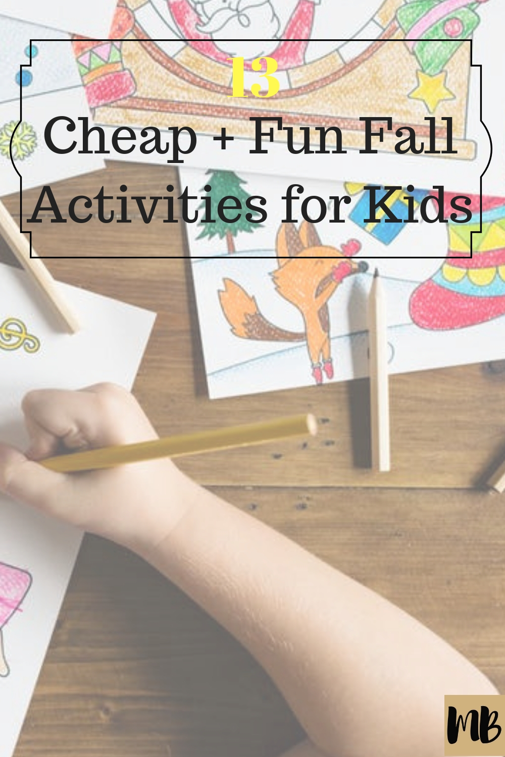 Fall Activities for Kids Cheap Easy