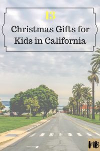 best christmas holiday gifts for kids in california