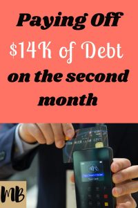 Paying Off $14k of Debt on the Second Month