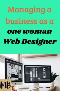 Managing a Business as a One Woman Web Designer