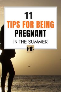 Best Tips for Being Pregnant in the Summer #pregnancy #pregnant #newmom