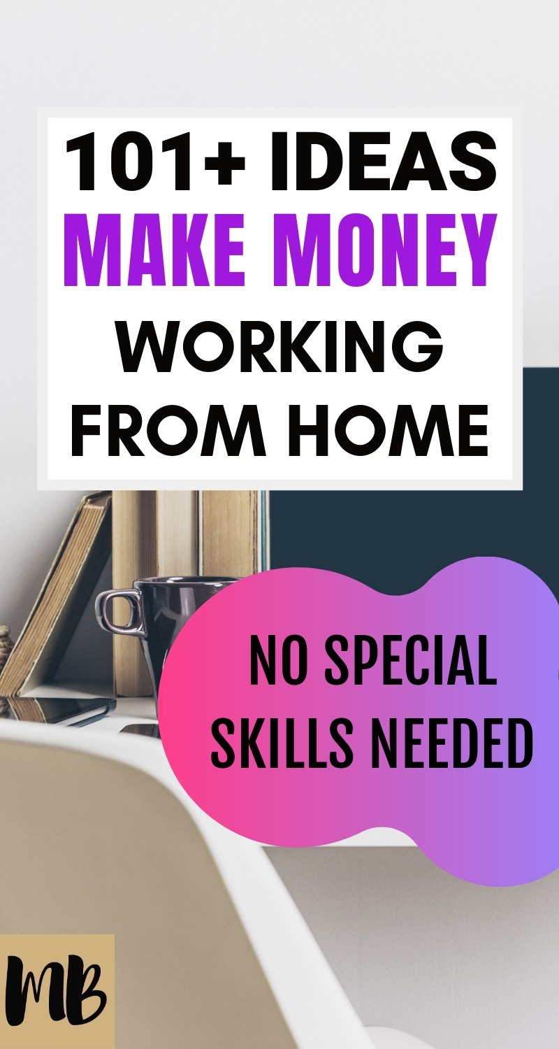 101 Easy Ways To Make Money Working From Home Millennial Boss