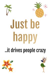Be happy quote | Quote about being happy