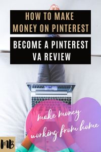 make money on pinterest become a pinterest virtual assistant VA or pinterest manager a great side hustle or work from home job
